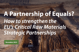 A Partnership of Equals? How to strengthen the EU's Critical Raw Materials Strategic Partnerships