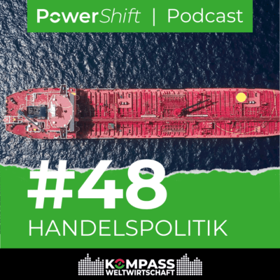 PowerShift Podcast Handelspolitik