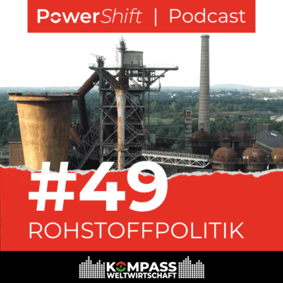 PowerShift Podcast Rohstoffpolitik