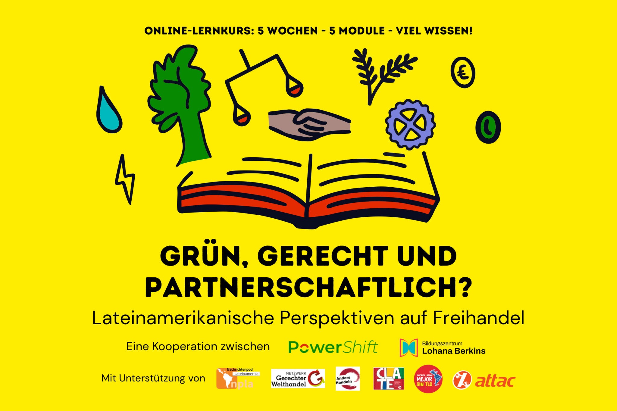 Kursmaterialien Freihandel: Grün, Gerecht und Partnerschaftlich?